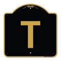 Signmission Designer Series Sign-Sign W/ Letter T, Black & Gold Aluminum Sign, 18" x 18", BG-1818-22926 A-DES-BG-1818-22926